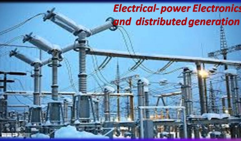 Power Electronics and Distributed Generation